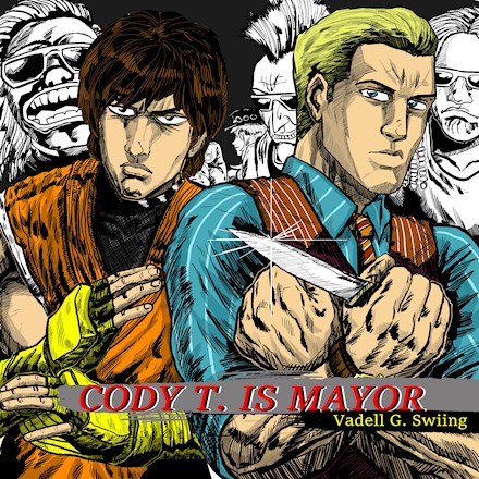 Cody T. Is Mayor, by Power of Passion